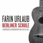 Farin Urlaub, Berliner Schule