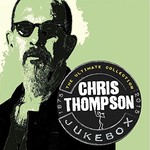 Chris Thompson, Jukebox: The Ultimate Collection 1975-2015