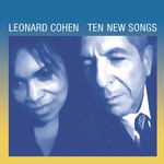 Leonard Cohen, Ten New Songs