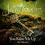 Secret Garden, You Raise Me Up - The Collection mp3