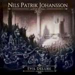 Nils Patrik Johansson, Evil Deluxe