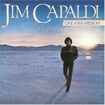 Jim Capaldi, One Man Mission