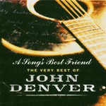 John Denver, A Song's Best Friend: The Very Best of John Denver mp3