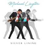 Michael Lington, Silver Lining