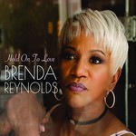 Brenda Reynolds, Hold on to Love