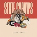 State Champs, Living Proof