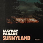 Mayday Parade, Sunnyland