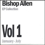 Bishop Allen, EP Collection Vol. 1 mp3