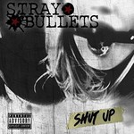 Stray Bullets, Shut Up mp3