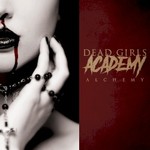 Dead Girls Academy, Alchemy
