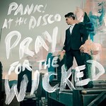 Panic! at the Disco, Pray For The Wicked