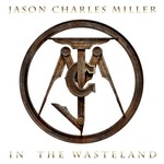 Jason Charles Miller, In The Wasteland mp3