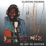 Clinton Fearon, Mi An' Mi Guitar