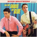 Ruen Brothers, All My Shades Of Blue mp3