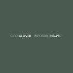Cory Glover, Impossible Heart mp3