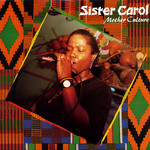 Sister Carol, Mother Culture