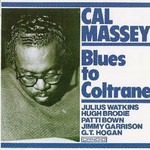 Cal Massey, Blues To Coltrane