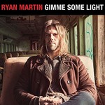 Ryan Martin, Gimme Some Light
