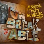 Alborosie, Unbreakable: Alborosie Meets The Wailers United mp3