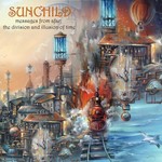 Sunchild, Messages From Afar: The Division And Illusion Of Time mp3