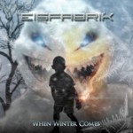 Eisfabrik, When Winter Comes