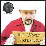Big Boy Bloater & The Limits, The World Explained