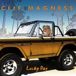 Clif Magness, Lucky Dog