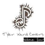 Tyler Ward, Tyler Ward Covers Vol. 4