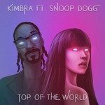Kimbra, Top of the World (feat. Snoop Dogg)