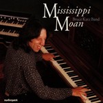 Bruce Katz Band, Mississippi Moan
