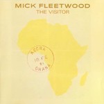 Mick Fleetwood, The Visitor mp3