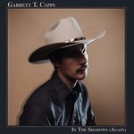 Garrett T. Capps, In The Shadows (Again) mp3
