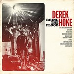 Derek Hoke, Bring the Flood mp3
