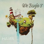 We Banjo 3, Haven mp3