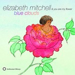 Elizabeth Mitchell, Blue Clouds mp3