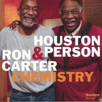 Houston Person & Ron Carter, Chemistry mp3