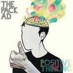 The Pack A.D., Positive Thinking mp3