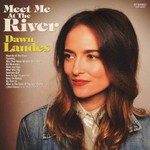 Dawn Landes, Meet Me at the River mp3