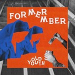 Former Member, Old Youth