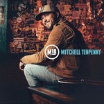 Mitchell Tenpenny, Mitchell Tenpenny mp3