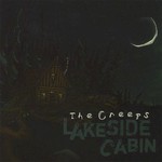 The Creeps, Lakeside Cabin mp3