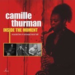 Camille Thurman, Inside the Moment mp3