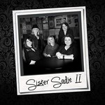 Sister Sadie, Sister Sadie II
