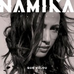Namika, Que Walou