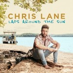 Chris Lane, Laps Around The Sun
