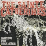 The Sainte Catherines, Dancing for Decadance mp3
