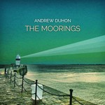 Andrew Duhon, The Moorings