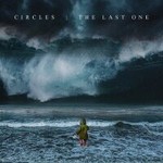 Circles, The Last One mp3