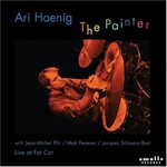 Ari Hoenig, The Painter