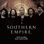 Southern Empire, Live At HQ (May 22nd 2016)